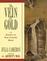 The Vein of Gold: A Journey to Your Creative Heart