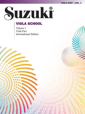 Suzuki Viola School, Vol 1: Viola Part