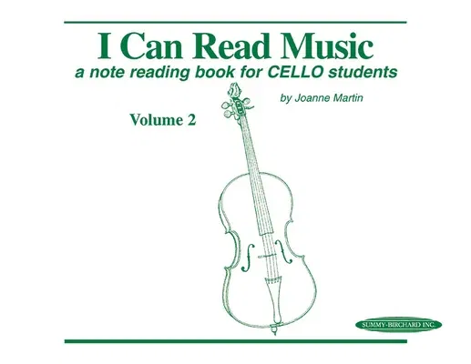 I Can Read Music, Vol 2: A Note Reading Book for Cello Students