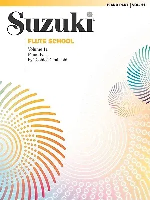 Suzuki Flute School, Vol 11: Piano Acc. (Revised)