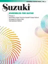 Suzuki Ensembles for Guitar, Volume 1, Vol 1: International Edition