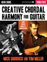 Creative Chordal Harmony for Guitar: Using Generic Modality Compression (Book/Online Audio)