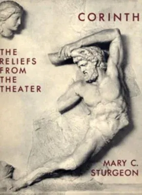 Sculpture: The Reliefs from the Theater (Volume IX Part 2)