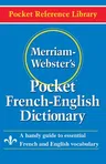 Merriam-Webster's Pocket French-English Dictionary