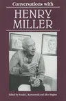 Conversations with Henry Miller