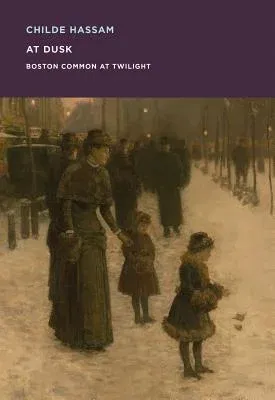 Childe Hassam: At Dusk: Boston Common at Twilight