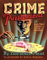 Crime and Puzzlement: 24 Solve-Them-Yourself Mysteries (Revised)