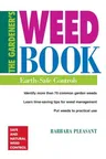 The Gardener's Weed Book: Earth-Safe Controls