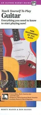 Alfred's Teach Yourself to Play Guitar: Everything You Need to Know to Start Playing Now!, Comb Bound Handy Guide