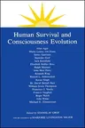 Human Survival and Consciousness Evolution