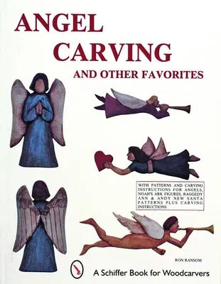 Angel Carving and Other Favourites