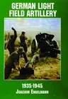 German Light Field Artillery in World War II (Revised)