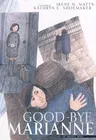 Good-Bye Marianne