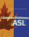 The Canadian Dictionary of ASL (UK)