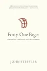 Forty-One Pages: On Poetry, Language, and Wilderness