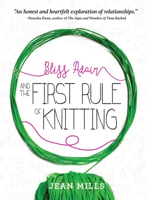 Bliss Adair and the First Rule of Knitting