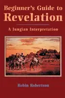 Beginner's Guide to Revelation: A Jungian Interpretation