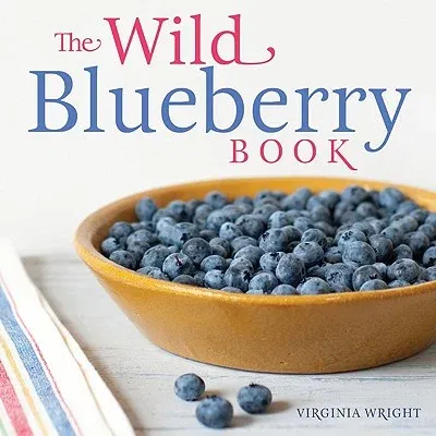 The Wild Blueberry Book