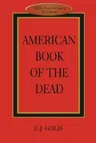 American Book of the Dead (Tenth Edition, 10th)