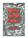 Draw Good Now