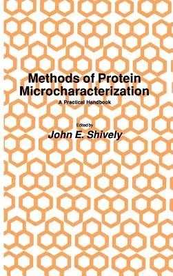 Methods of Protein Microcharacterization: A Practical Handbook (1986)