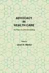 Advocacy in Health Care: The Power of a Silent Constituency (1986)