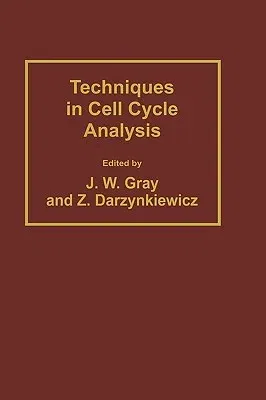 Techniques in Cell Cycle Analysis (1987)