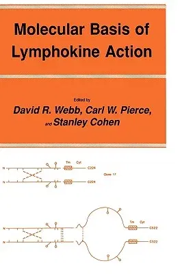 Molecular Basis of Lymphokine Action (1987)