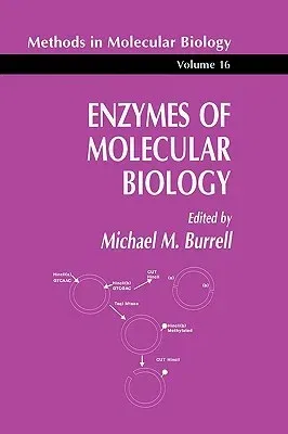 Enzymes of Molecular Biology (1993)