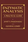 Enzymatic Analysis: A Practical Guide (1993)