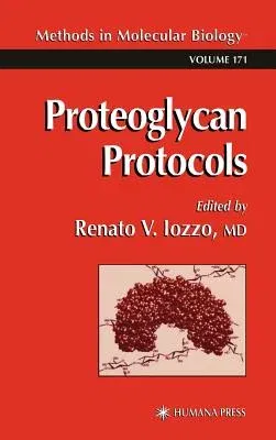 Proteoglycan Protocols (2001)