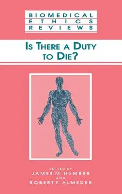 Is There a Duty to Die? (2000)