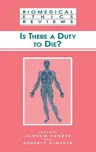 Is There a Duty to Die? (2000)