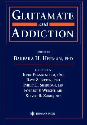 Glutamate and Addiction (2002)