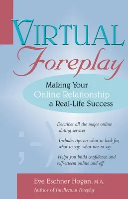 Virtual Foreplay: Finding Your Soulmate Online