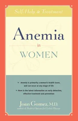 Anemia in Women: Self-Help and Treatment