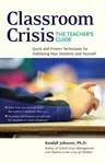 Classroom Crisis (Teacher's Guide)