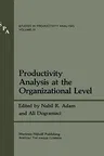 Productivity Analysis at the Organizational Level (1981)