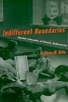 Indifferent Boundaries: Spatial Concepts of Human Subjectivity