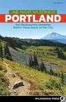 One Night Wilderness: Portland: Top Backcountry Getaways Within Three Hours of the City (Revised)