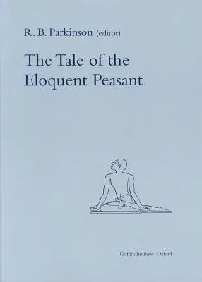 The Tale of the Eloquent Peasant