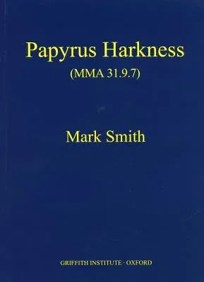 Papyrus Harkness: (Mma 31.9.7)