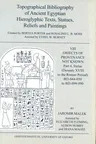 Topographical Bibliography of Ancient Egyptian Hieroglyphic Texts, Statues, Reliefs and Paintings. Volume VIII: Objects of Provenance Not Known. Part