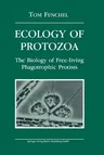 Ecology of Protozoa: The Biology of Free-Living Phagotropic Protists (Softcover Reprint of the Original 1st 1987)