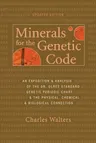 Minerals For the Genetic Code