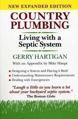 Country Plumbing: Living with a Septic System, 2nd Edition