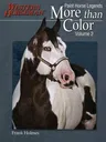 More Than Color: Paint Horse Legends