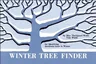 Winter Tree Finder: A Manual for Identifying Deciduous Trees in Winter (Eastern Us)