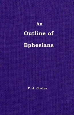 The Outline of Ephesians