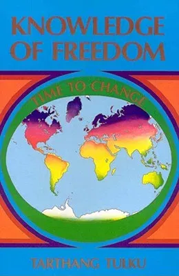 Knowledge of Freedom: Time to Change